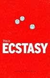 Image de This is Ecstasy