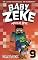 Livro Baby Zeke 9 - Apocalipse: Um Livro Não Oficial de Minecraft (A Vida e as Aventuras de um Guerreiro Zumbi)