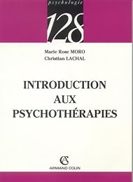 Introduction aux psychothérapies
