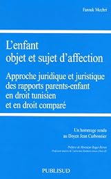 L' enfant objet et sujet d'affection