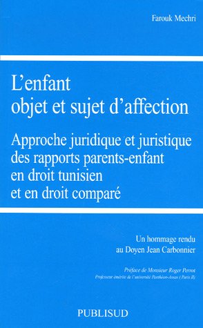 L' enfant objet et sujet d'affection