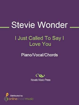I Just Called To Say I Love You Kindle Edition By Stevie Wonder Arts Photography Kindle Ebooks Amazon Com