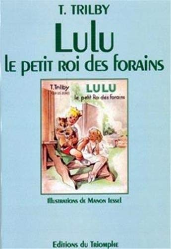 Lulu le petit roi des forains