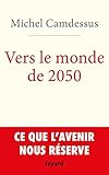 Vers le monde de 2050 by 