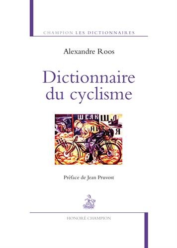 Dictionnaire du cyclisme