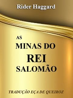 Livro As Minas do Rei Salomão [Tradução eça de queiroz] (Anotado)