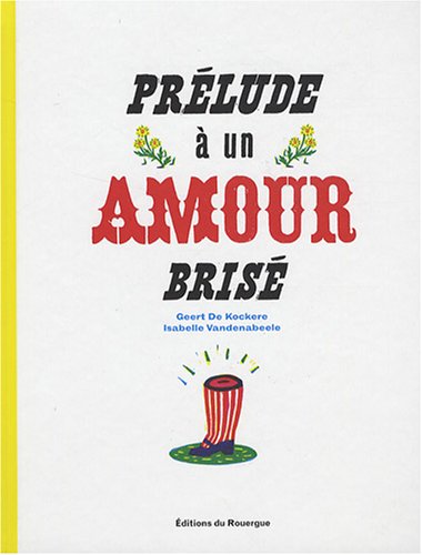 Prélude à un amour brisé