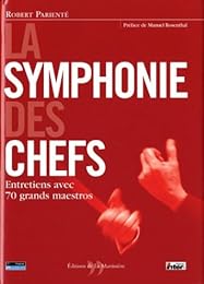 La  symphonie des chefs