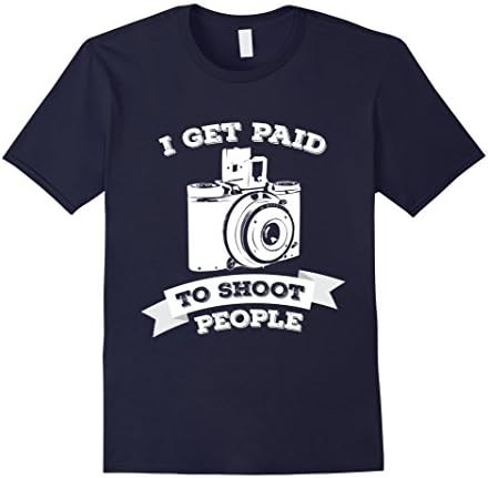 Men's I Get Paid To Shoot People Photography Photographer T-Shirt 3XL Navy