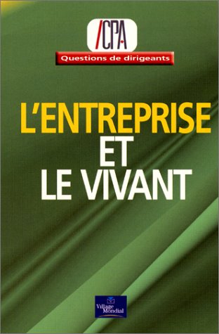 L' entreprise et le vivant