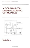 Algorithms for Linear-Quadratic Optimization (Chapman & Hall/CRC Pure and Applied Mathematics) by Vasile Sima