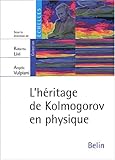 Image de l'héritage de Kolmogorov en physique