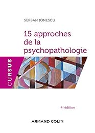 15 approches de la psychopathologie