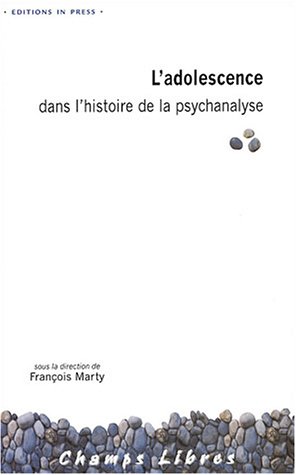 L' adolescence dans l'histoire de la psychanalyse