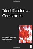 Identification of Gemstones, O'Donoghue, Michael and Joyner, Louise, 0750655127
