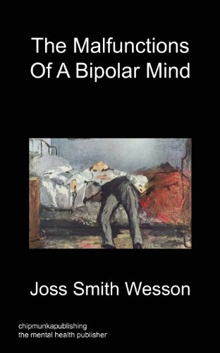 The Malfunctions of a Bipolar Mind