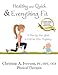 Healthy and Quick and Everything Fit: A Step-by-Step Guide to Exercise After Pregnancy