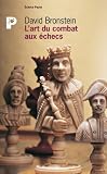 L'art du combat aux échecs by 