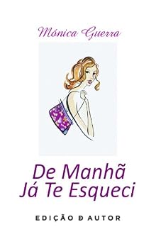 Livro De Manhã Já Te Esqueci