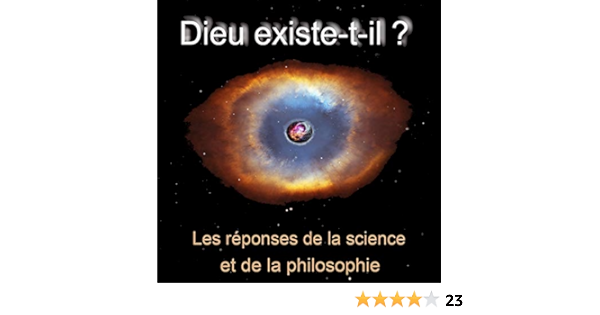 Dieu Existe T Il Les Reponses De La Science Et De La Philosophie Audible Audio Edition Jacky Bourgogne Jacky Bourgogne Jacky Bourgogne Audible Audiobooks Amazon Com