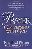 Prayer: Conversing With God