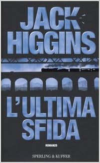 Jack Higgins - L'ultima sfida (2004)