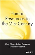 Human Resources in the 21st Century