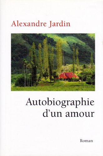 Autobiographie d'un amour