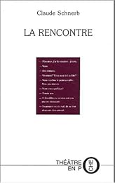La  rencontre