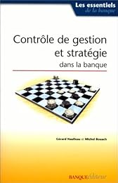 Contrôle de gestion et stratégie dans la banque