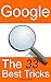 Google: The 33 Best Tricks