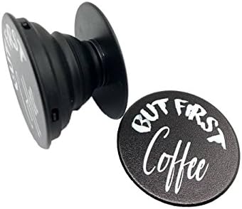 PopSocket But First Coffee | Collapsible Grip &amp; Stand for Phones and Tablets Reusable Glue | Pop Socket For iPhone - Permanent Logo