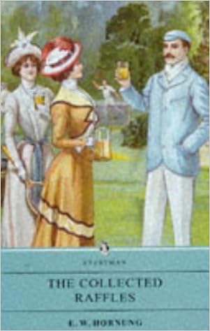 The Complete Raffles Everyman Amazon Co Uk Hornung E W 9780460873932 Books