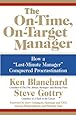 The On-Time, On-Target Manager : How a 