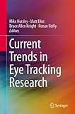 Current Trends in Eye Tracking Research