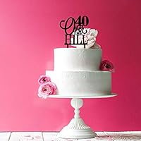 40 Over The Hill Cake Topper 40th Birthday Black Acrylic Forty