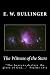 The Witness of the Stars by E. W. Bullinger