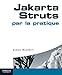 Jakarta Struts par la pratique by