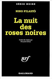 La  nuit des roses noires