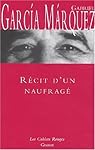 R�cit d'un naufrag� par M�rquez