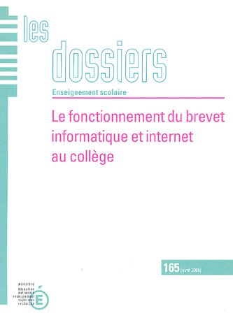 Le  fonctionnement du brevet informatique et Internet au collège