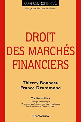 Droit Des Marches Financiers Corpus Serie Bonneau Thierry Drummond France Amazon Com Books