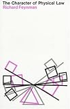 The Character of Physical Law (MIT Press)