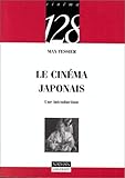 Le cinéma japonais : Une introduction by 