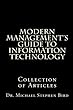Modern Management's Guide to Information Technology: Collection of Articles