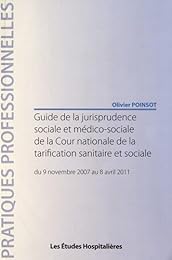 Guide de la jurisprudence sociale et médico-sociale de la Cour nationale de la tarification sanitaire et sociale
