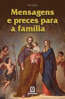 Livro Mensagens e preces para a família: Frei Zeca