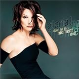 Gloria Estefan Album: «Don't Let This Moment End / Oye / Disco Medle» (Front side)
