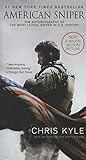 American Sniper [Movie Tie-in Edition]: The Autobiography of the Most Lethal Sniper in U.S. Military History