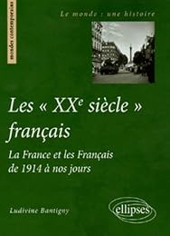 Les " XXe siècle" français